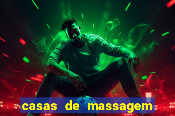 casas de massagem em porto alegre